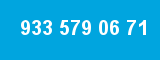 933 579 06 71